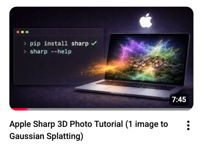 Apple ML-Sharp tutorial thumbnail showing how to install and run Sharp to generate 3D Gaussian Splats from a single image on Apple Silicon.