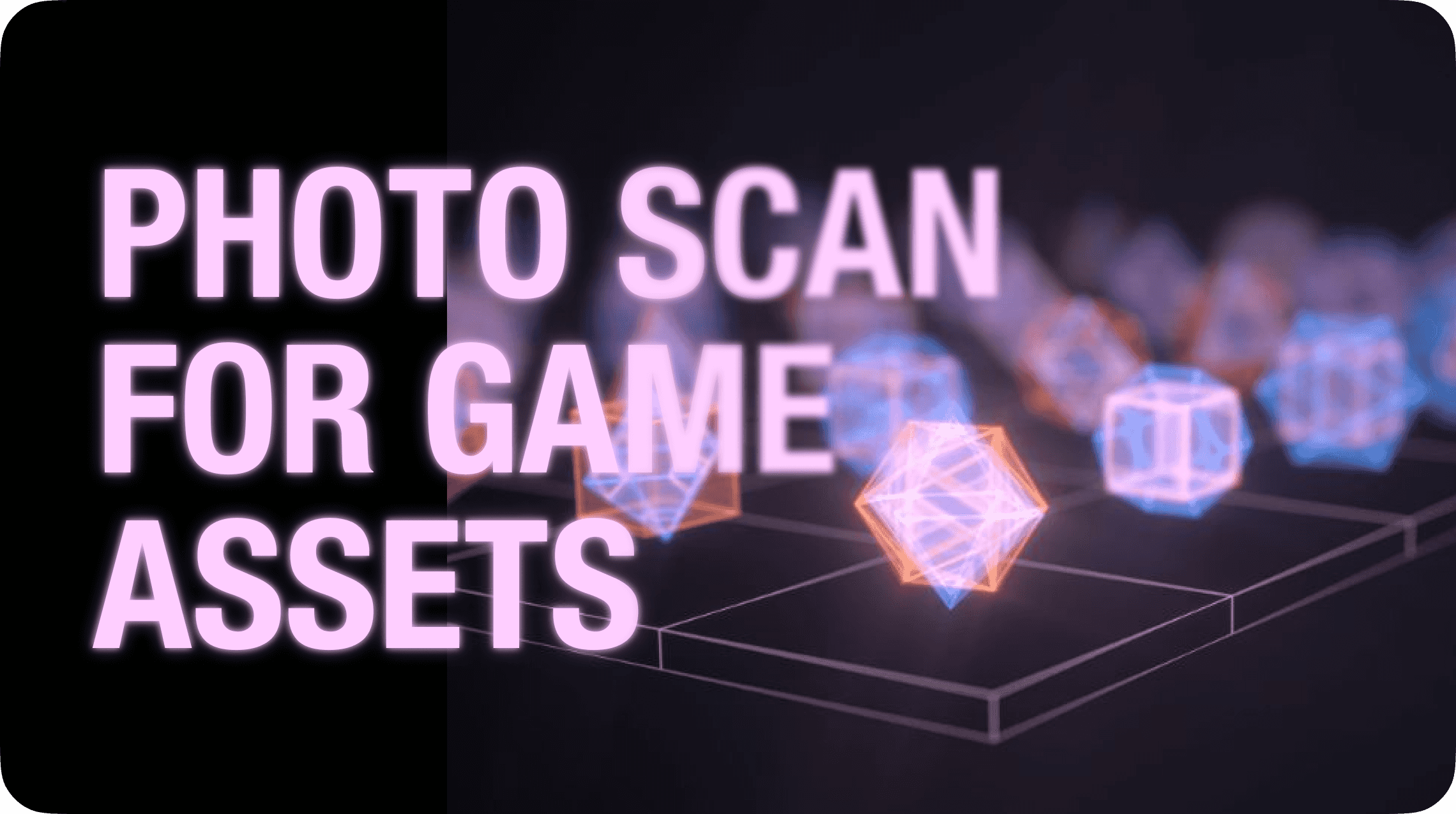 Illustration of a Photo Scan workflow for creating game-ready assets for Unity and Unreal Engine.